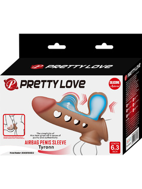 Pretty Love: Tyronn, Airbag Penis Sleeve