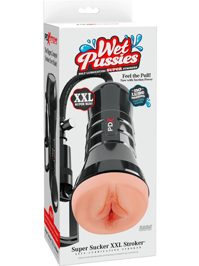 Pipedream Wet Pussies:  Super Sucker XXL, Self-Lubricating Stroker